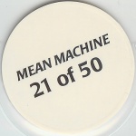 #21
Mean Machine

(Back Image)