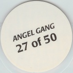 #27
Angel Gang

(Back Image)