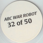 #32
ABC War Robot

(Back Image)