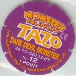 #12
Dare Devil Monster

(Back Image)