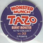 #32
Burnt Monster

(Back Image)