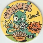 #36
Gravel Cereal

(Front Image)