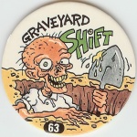 #63
Graveyard Shift

(Front Image)