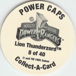 #8
Lion Thunderzord

(Back Image)