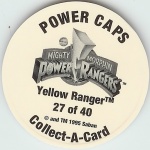 #27
Yellow Ranger

(Back Image)