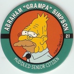 #21
Abraham "Grampa" Simpson

(Front Image)