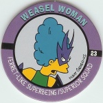 #23
Weasel Woman

(Front Image)